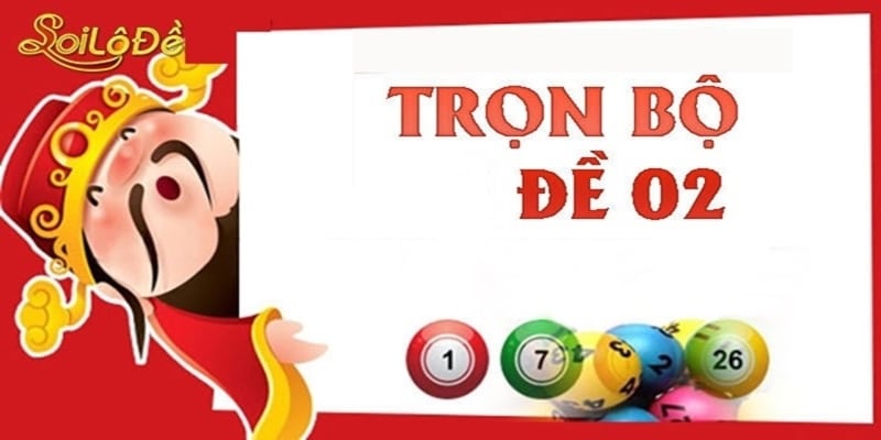 Bắt bộ đề 02 theo bạc nhớ tại New88