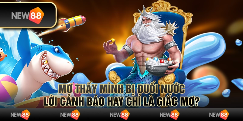 Mơ thấy đuối nước: Lời cảnh báo hay chỉ là giấc mơ?