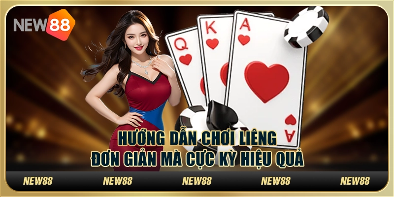 làm chủ cuộc chơi, tối ưu chiến thuật và tăng cơ hội chiến thắng trong từng ván bài. Hướng dẫn cách chơi Liêng đơn giản mà cực kỳ hiệu quả