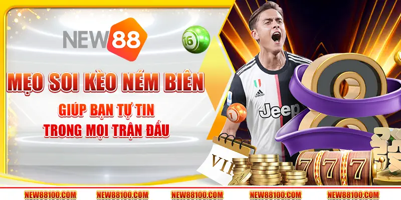 Mẹo soi kèo ném biên giúp bạn tự tin trong mọi trận đấu