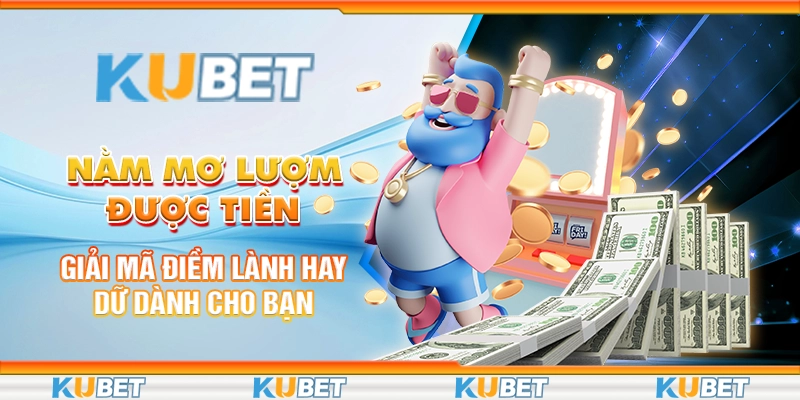 nằm mơ lượm được tiền