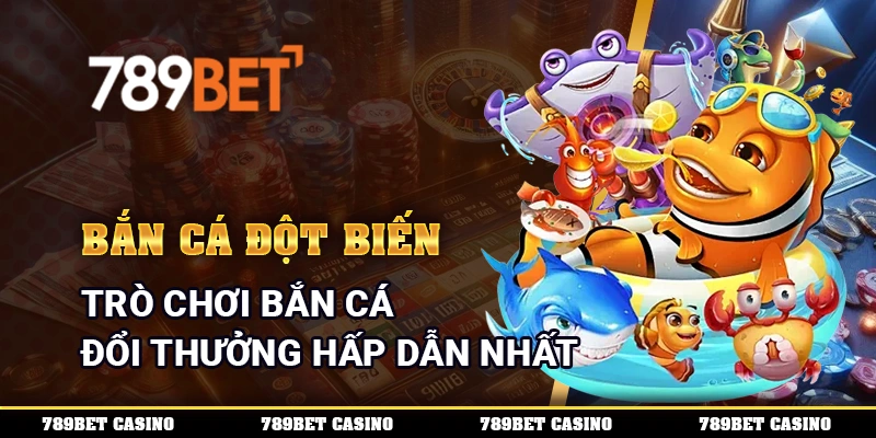 Bắn cá đột biến