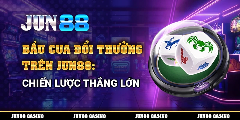 bầu cua đổi thưởng